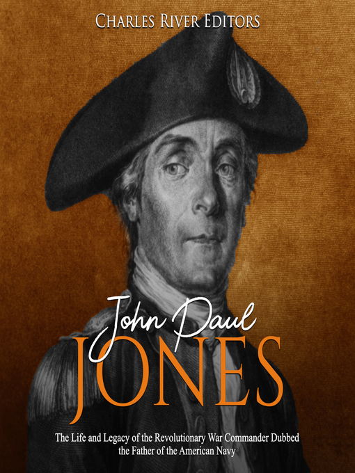 Title details for John Paul Jones by Charles River Editors - Wait list